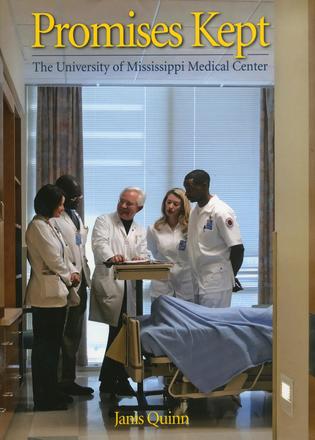 Promises Kept - The University of Mississippi Medical Center