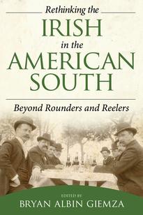Rethinking the Irish in the American South