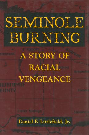 Seminole Burning - A Story of Racial Vengeance