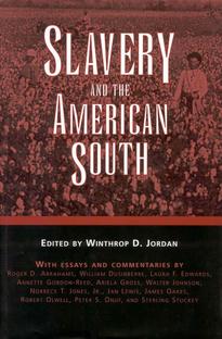 Slavery and the American South