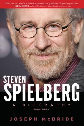 Steven Spielberg - A Biography, Second Edition