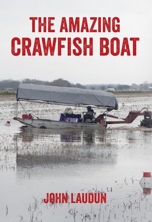 The Amazing Crawfish Boat