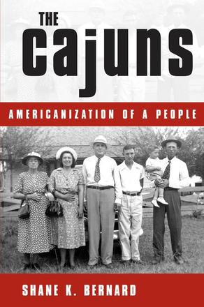 The Cajuns - Americanization of a People