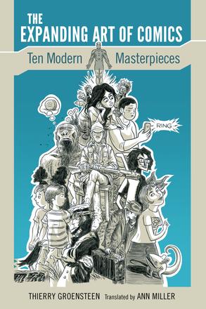 The Expanding Art of Comics - Ten Modern Masterpieces