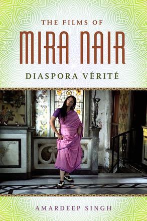 The Films of Mira Nair - Diaspora Verite