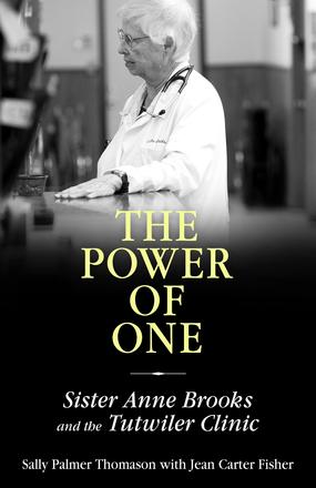 The Power of One - Sister Anne Brooks and the Tutwiler Clinic