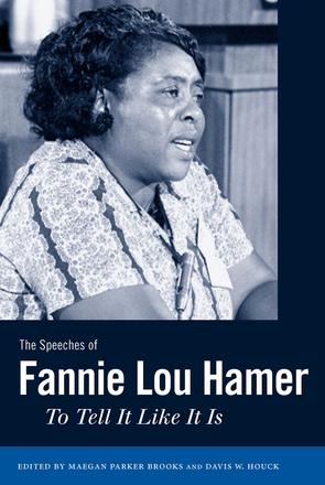The Speeches of Fannie Lou Hamer - To Tell It Like It Is