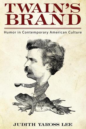 Twain's Brand - Humor in Contemporary American Culture
