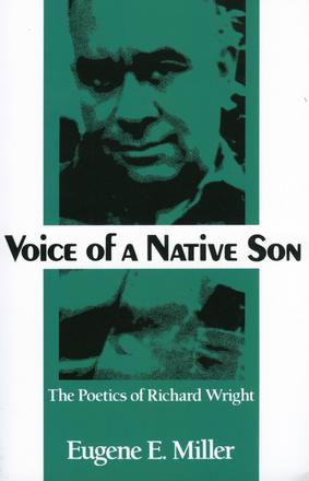 Voice of a Native Son - The Poetics of Richard Wright