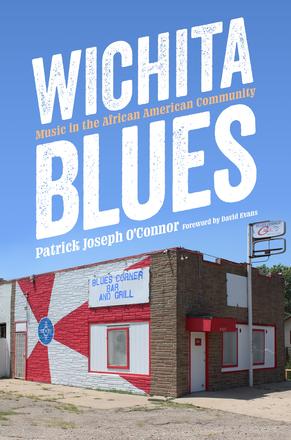 Wichita Blues - Music in the African American Community