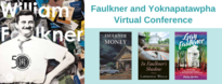 Faulkner and Yoknapatawpha 2020 Virtual Conference