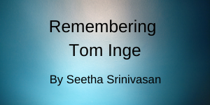 Remembering Tom Inge
